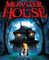 Дом монстр [2006] Смотреть Онлайн / Monster House Online Free